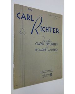Kirjailijan Carl Richter käytetty teos 20 classic favorites : twenty well-known melodies arranged for Bb Clarinet and Piano
