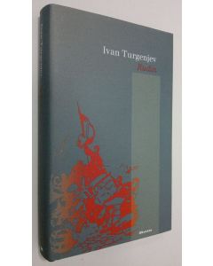 Kirjailijan Ivan Turgenjev käytetty kirja Rudin
