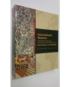 Kirjailijan John D. Daniels käytetty kirja International Business : environments and operations