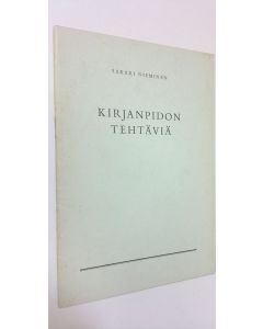 Kirjailijan Sakari Nieminen käytetty teos Kirjanpidon tehtäviä