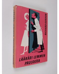 Kirjailijan Richard Gordon käytetty kirja Lääkäri lemmen pauloissa