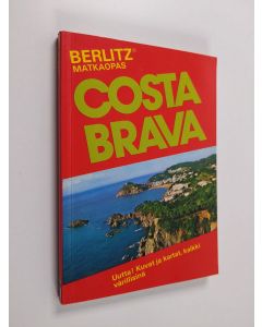 Tekijän Editions Berlitz  käytetty kirja Costa Brava