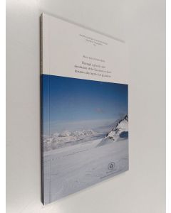 Kirjailijan Pirjo-Leena Forsström käytetty kirja Through a Glacial Cycle - Simulation of the Eurasian Ice Sheet Dynamics During the Last Glaciation