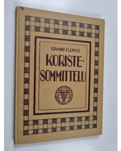 Kirjailijan Edvard Elenius käytetty kirja Koristesommittelu