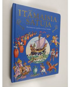 Kirjailijan Val Biro käytetty kirja Itämaisia satuja