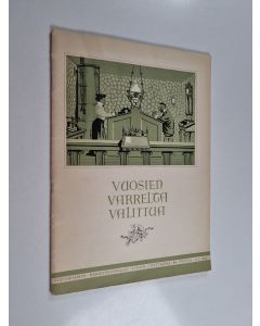 käytetty teos Vuosien varrelta valittua