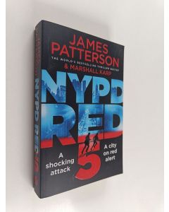 Kirjailijan James Patterson käytetty kirja NYPD Red 5