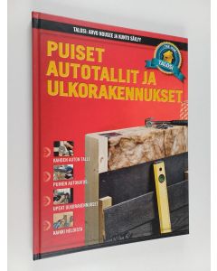 käytetty kirja Puiset autotallit ja ulkorakennukset