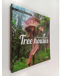 Kirjailijan Josep María Minguet käytetty kirja Tree Houses - Casa en los árboles