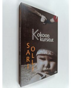 Kirjailijan Sari Olli käytetty kirja Kokoon kursitut : novelleja
