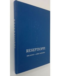 Kirjailijan Erik Klinge käytetty kirja Reseptioppi