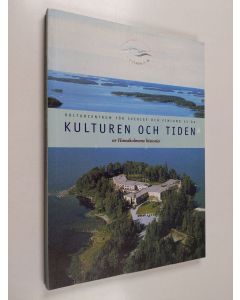käytetty kirja Kulturen och tiden : ur Hanaholmens historia
