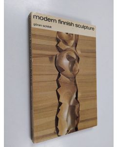 Kirjailijan Göran Schildt käytetty kirja Modern Finnish Sculpture