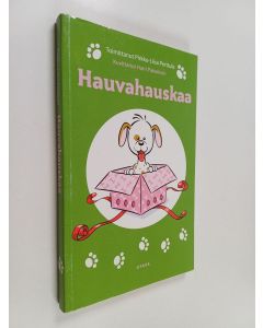 Tekijän Pirkko-Liisa Perttula  käytetty kirja Hauvahauskaa