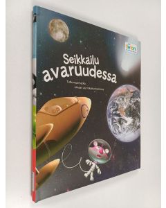 Kirjailijan Stan Cullimore käytetty kirja Seikkailu avaruudessa - Tutkimusmatka omaan aurinkokuntaamme