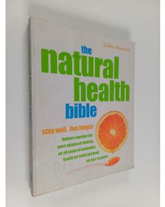 Kirjailijan Lisha Simester käytetty kirja The Natural Health Bible : Stay Well, Live Longer