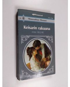 Kirjailijan Ann Hulme käytetty kirja Keisarin rakuuna