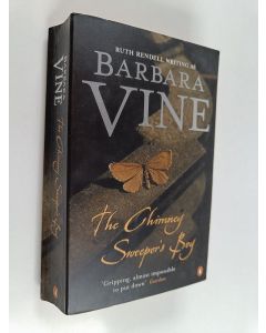 Kirjailijan Barbara Vine käytetty kirja The Chimney Sweeper's Boy