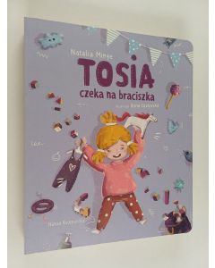 Kirjailijan Natalia Minge käytetty kirja Tosia czeka na braciszka