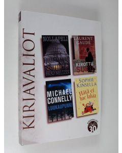 käytetty kirja Kirjavaliot - Meltzer, Brad : Nollapeli / Gaude, Laurent : Kirottu suku / Connelly, MIchael : Luukaupunki / Kinselle, Sophie : Hätä ei lue lakia (ERINOMAINEN)