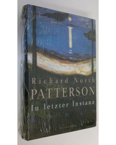 Kirjailijan Richard North käytetty kirja In letzter Instanz : Roman (UUSI)