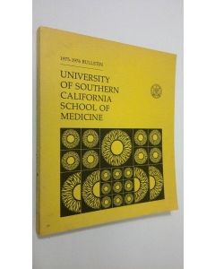 käytetty kirja 1975-1976 Bulletin - University of Southern California School of Medicine