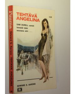 Kirjailijan Edward S. Aarons käytetty kirja Tehtävä Angelina