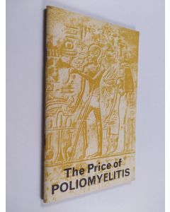 käytetty teos The Price of Poliomyelitis