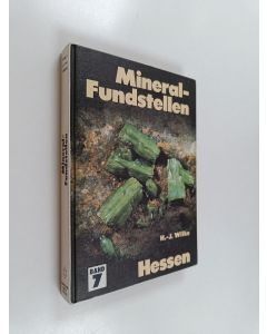 Kirjailijan H. J. Wilke käytetty kirja Mineral-Fundstellen