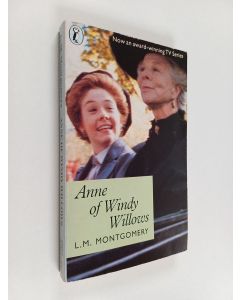 Kirjailijan L. M. Montgomery käytetty kirja Anne of Windy Willows