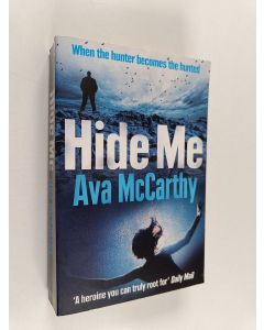 Kirjailijan Ava McCarthy käytetty kirja Hide Me