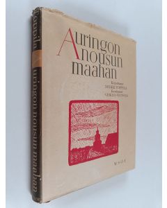 Kirjailijan Heikki Toppila käytetty kirja Auringon nousun maahan
