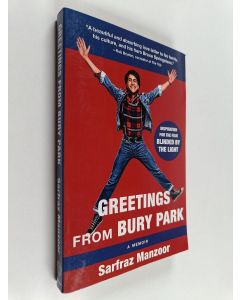 Kirjailijan Sarfraz Manzoor käytetty kirja Greetings from Bury Park