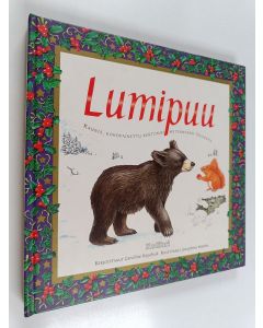 Kirjailijan Caroline Repchuk käytetty kirja Lumipuu