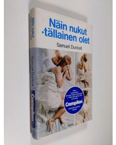 Kirjailijan Samuel Dunkell käytetty kirja Näin nukut - tälläinen olet