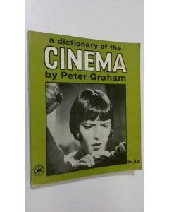Kirjailijan Peter Graham käytetty kirja A dictionary of the cinema