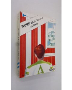 Kirjailijan Pirjo Aho käytetty kirja Word 2.0 for Windows -käsikirja