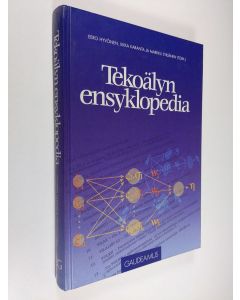 Kirjailijan Eero Hyvönen käytetty kirja Tekoälyn ensyklopedia (signeerattu)