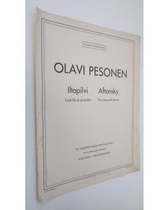 Kirjailijan Olavi Pesonen käytetty teos Iltapilvi : laululle ja pianolle = Aftonsky : för sång och piano