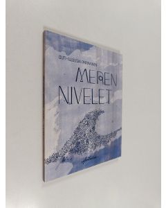 Kirjailijan Outi-Illuusia Parviainen käytetty kirja Meren nivelet