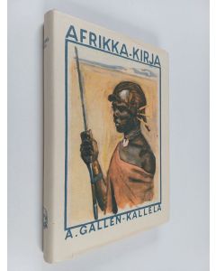 Kirjailijan Akseli Gallen-Kallela käytetty kirja Kallela-kirja 2, Afrikka-kirja