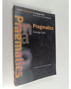 Kirjailijan George Yule käytetty kirja Pragmatics