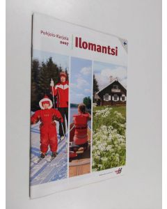 käytetty teos Pohjois-Karjala 2007 : Ilomantsi