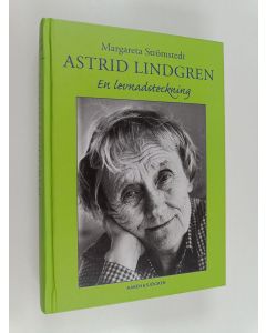 Kirjailijan Margareta Strömstedt käytetty kirja Astrid Lindgren : en levnadsteckning
