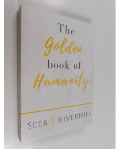 Kirjailijan Juha Korhonen käytetty kirja The golden book of humanity