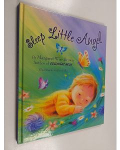 Kirjailijan Margaret Wise Brown käytetty kirja Sleep Little Angel