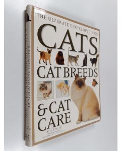 Kirjailijan Alan Edwards käytetty kirja The Ultimate Encyclopedia of Cats : Cat Breeds & Cat Care