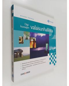 Kirjailijan Michael Freeman käytetty kirja Digikuvaajan valaisunhallinta