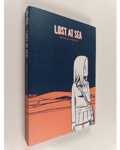 Kirjailijan Brian Lee O'Malley käytetty kirja Lost at sea