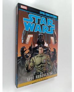 käytetty kirja Star Wars Legends Epic Collection : The Rebellion Vol. 4